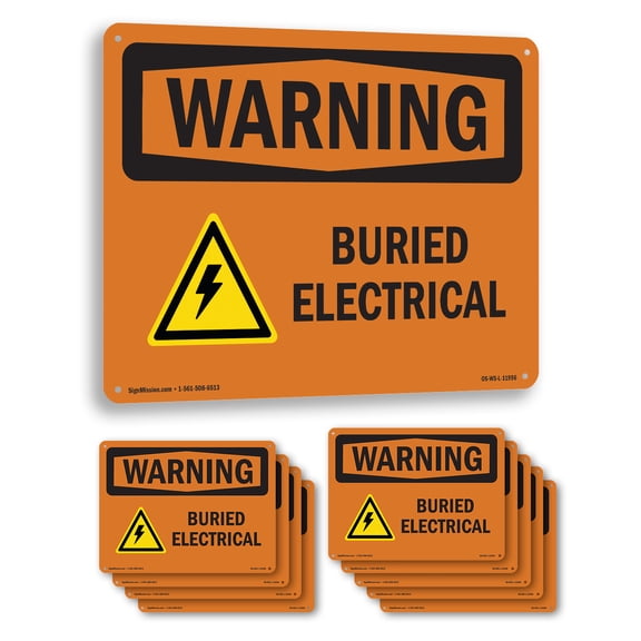 Buried Electrical With Symbol OSHA WARNING Aluminum Sign 10 Inch x 7 Inch - 10 Pack