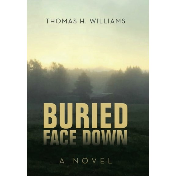 Buried Face Down (Hardcover)