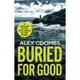 thumbnail image 1 of Buried For Good, (Paperback), 1 of 1
