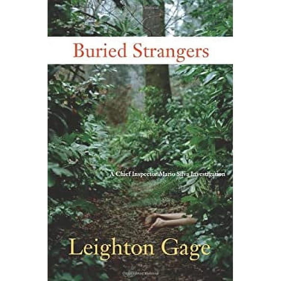 Pre-Owned Buried Strangers: A Chief Inspector Mario Silva Investigation (Hardcover) 1569475148 9781569475140