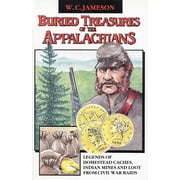 Buried Treasure Buried Treasures of the Appalachians, Paperback