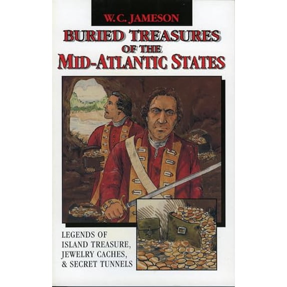 Pre-Owned Buried Treasures of the Mid-Atlantic States (Paperback) 0874835313 9780874835311