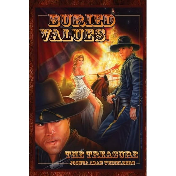 Buried Values Buried Values: The Treasure, Book 1, (Paperback)