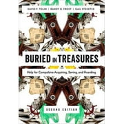 Buried in Treasures: Help for Compulsive Acquiring, Saving, and Hoarding (Paperback)