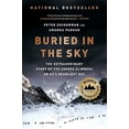 thumbnail image 1 of Buried in the Sky: The Extraordinary Story of the Sherpa Climbers on K2's Deadliest Day, (Paperback), 1 of 1