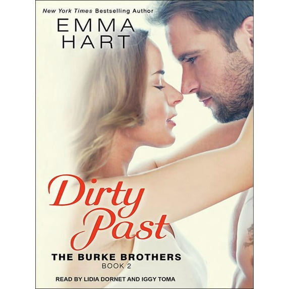 Burke Brothers: Dirty Past (Audiobook)