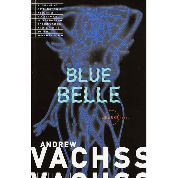 Burke Series: Blue Belle (Series #3) (Paperback)