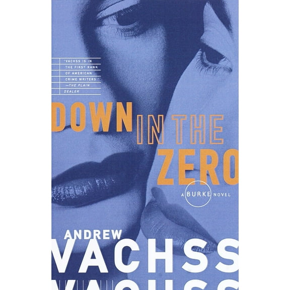 Burke Series: Down in the Zero (Series #7) (Paperback)