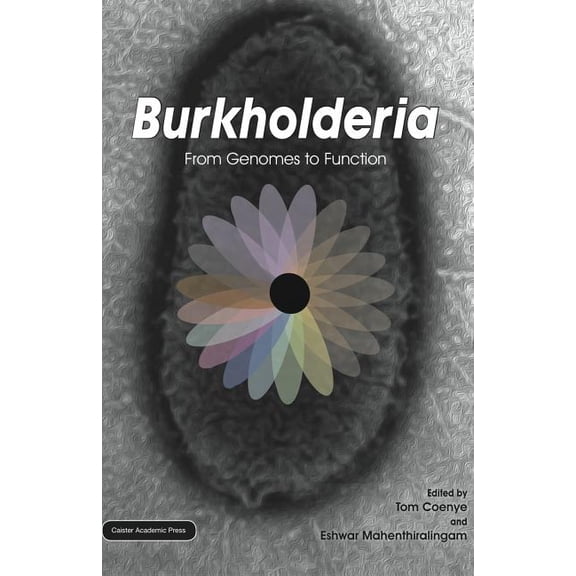 Burkholderia: From Genomes to Function, (Hardcover)