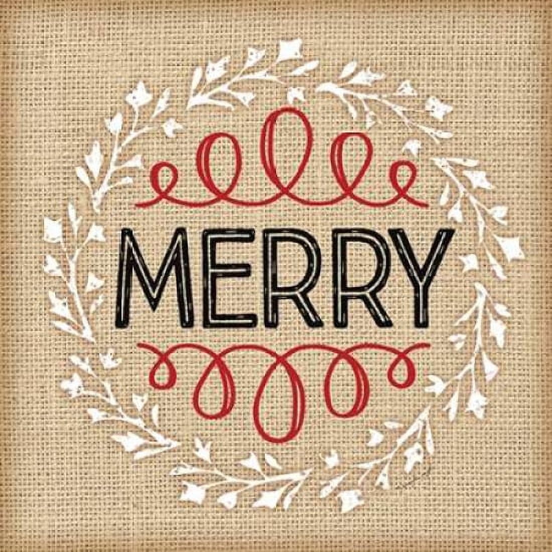 Burlap Merry Canvas Art - Jennifer Pugh (24 x 24)
