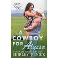 thumbnail image 1 of Burlap and Barbed Wire A Cowboy for Alyssa, Book 1, (Paperback), 1 of 1