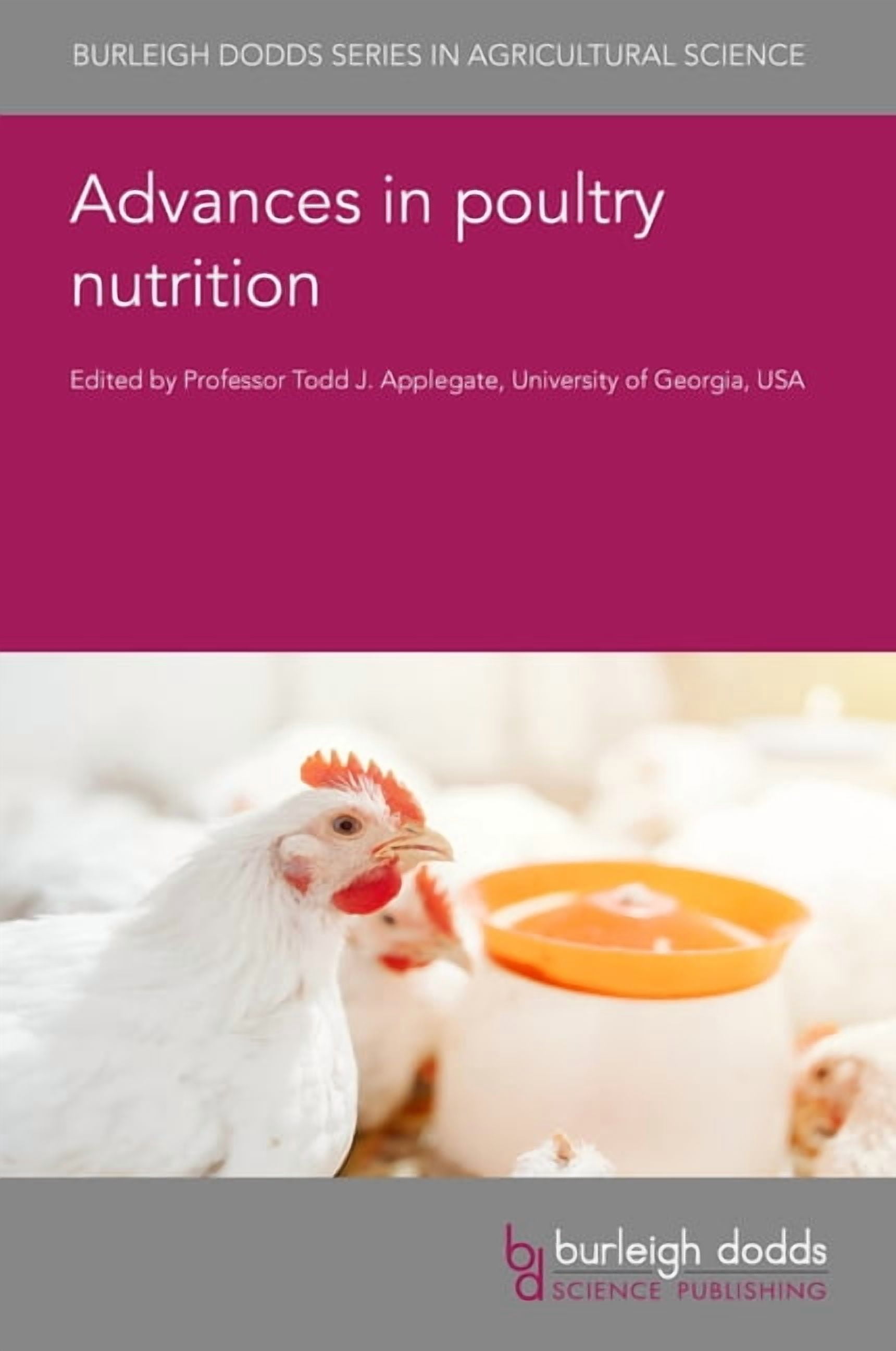 Burleigh Dodds Agricultural Science Advances in Poultry Nutrition, Book ...