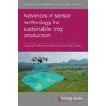 thumbnail image 1 of Burleigh Dodds Agricultural Science Advances in Sensor Technology for Sustainable Crop Production, Book 122, (Hardcover), 1 of 1