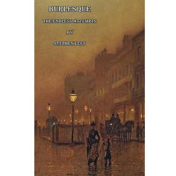 Burlesque : The Endless Attempts