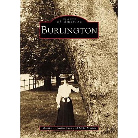 Pre-Owned Burlington (Paperback) 0738509167 9780738509167