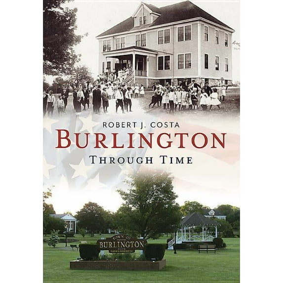 Burlington Through Time
