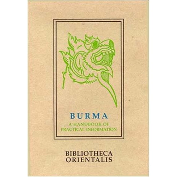 Pre-Owned Burma : A Handbook of Practical Information 9789748299419 Used