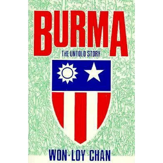 Pre-Owned Burma: The Untold Story (Hardcover) 0891412662 9780891412663