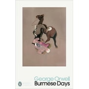 Burmese Days George Orwell Paperback