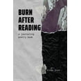 thumbnail image 1 of Burn After Reading: A Journaling Poetry Book, (Paperback), 1 of 1