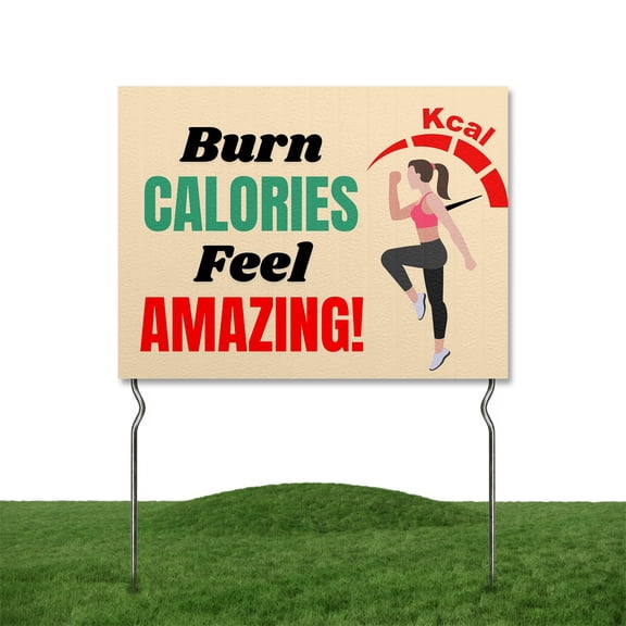 Burn Calories, Feel Amazing! Yard Sign by DC | 24"x18" Double Sided Dance/Zoomba Garden Sign with 13” Metal Stakes | Outdoor Signs Waterproof for Lawn, Patio, Sidewalk & House| Set of 1| Made in USA
