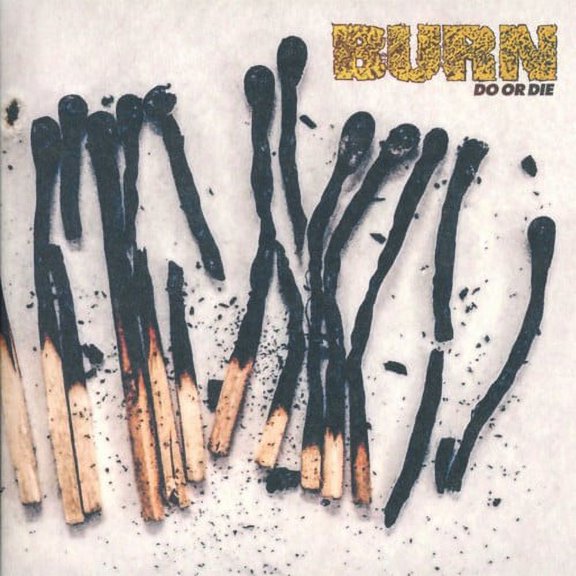 Burn - Do Or Die - Rock - CD