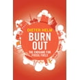 thumbnail image 1 of Burn Out : The Endgame for Fossil Fuels (Hardcover), 1 of 1