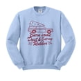thumbnail image 1 of Burn Some Dust and Eat My Rubber Sweatshirt Unisex X-Large Light Blue, 1 of 5