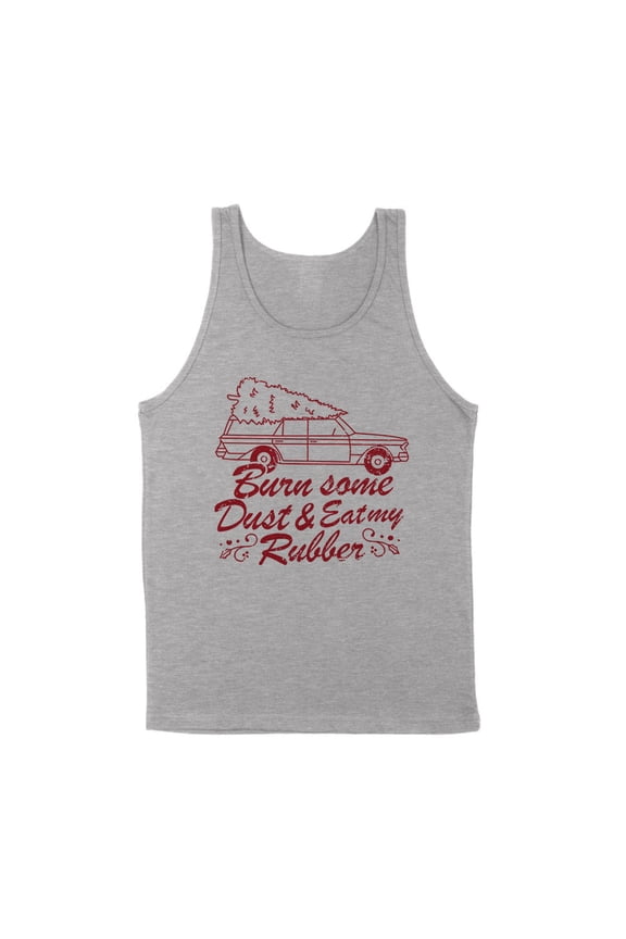 Burn Some Dust and Eat My Rubber Tank Top Unisex Large Grey