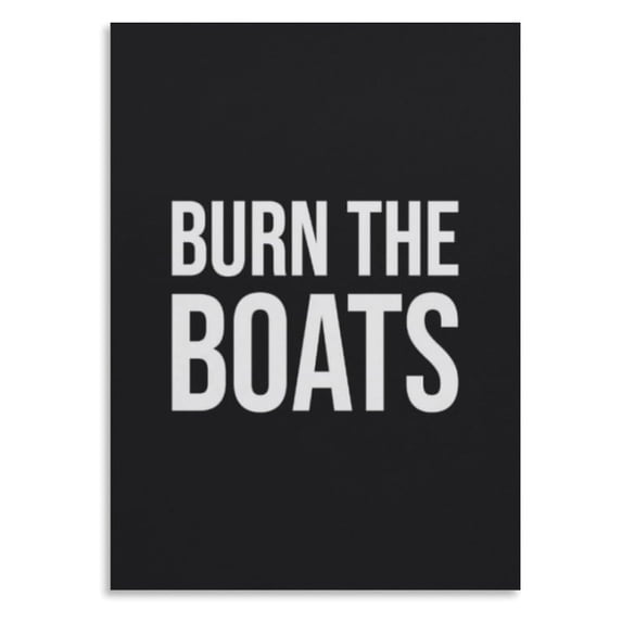 Burn The Boats Encouragement Artwork for Gym & Office - Motivational Quote Canvas Print, Bold Typography Poster for Classroom, Study Room Decor