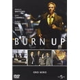thumbnail image 1 of Burn Up (2008) [ NON-USA FORMAT, PAL, Reg.2 Import - Italy ], 1 of 1