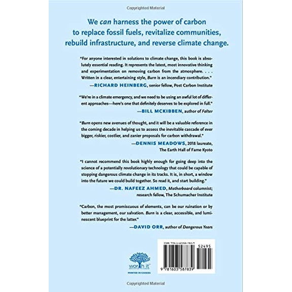 Pre-Owned Burn: Igniting a New Carbon Drawdown Economy to End the Climate Crisis (Hardcover) 1603587837 9781603587839