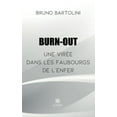 thumbnail image 1 of Burn-out: Une virÃ©e dans les faubourgs de l'enfer, (Paperback), 1 of 1