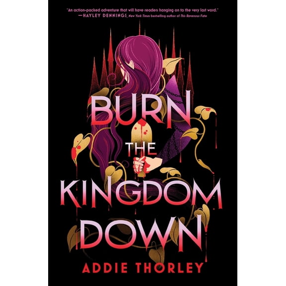 Burn the Kingdom Down, (Paperback)