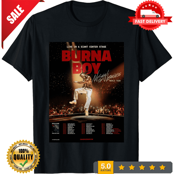Burna Boy No Sign Of Weakness World Tour 2025 Poster T-Shirt, CROWD FAVORIT-TH69373