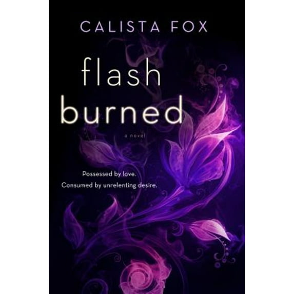 Pre-Owned Flash Burned (Paperback) 1250072522 9781250072528