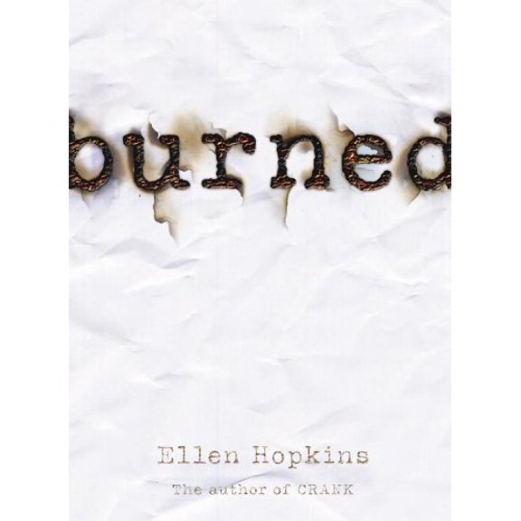 Pre-Owned Burned (Hardcover) 1416903542 9781416903543