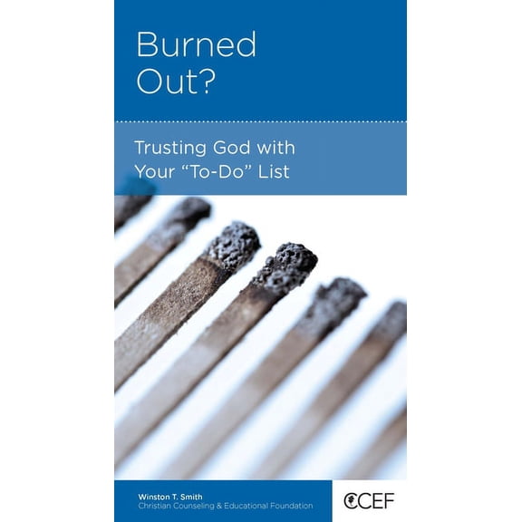 Burned Out?: Trusting God With Your To-Do List