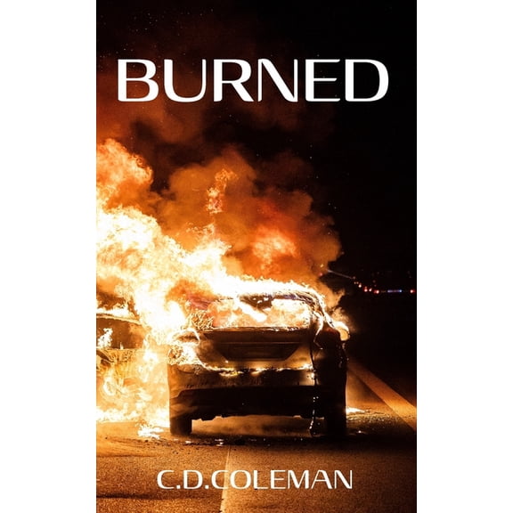 Burned, (Paperback)