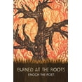thumbnail image 1 of Burned at the Roots, (Paperback), 1 of 1