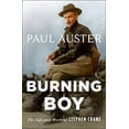 thumbnail image 1 of Pre-Owned Burning Boy: The Life and Work of Stephen Crane (Hardcover) 1250235839 9781250235831, 1 of 1