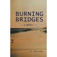 thumbnail image 1 of Burning Bridges, 1 of 1