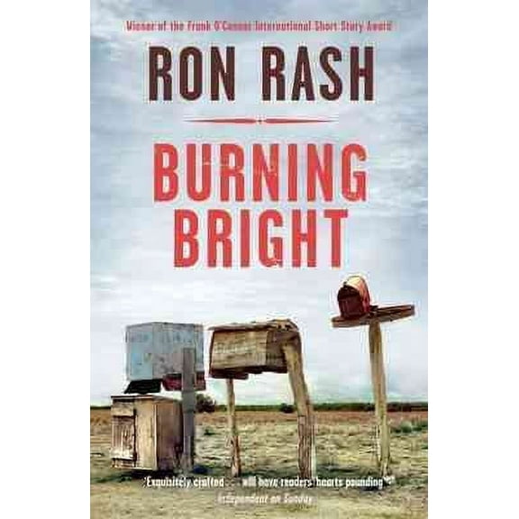 Burning Bright (Paperback) by Ron Rash
