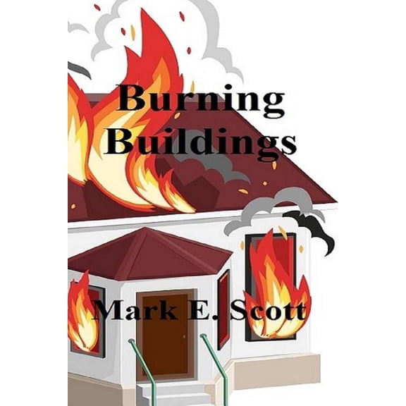 Burning Buildings (Paperback)