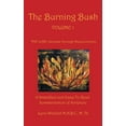 thumbnail image 1 of The Burning Bush Volume 1 the Law: Genesis Through Deuteronomy: A Simplified and Easy-To-Read Summarization of Scripture, (Hardcover), 1 of 1