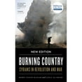thumbnail image 1 of Pre-Owned Burning Country - New Edition: Syrians in Revolution and War (Paperback) 0745337821 9780745337821, 1 of 1