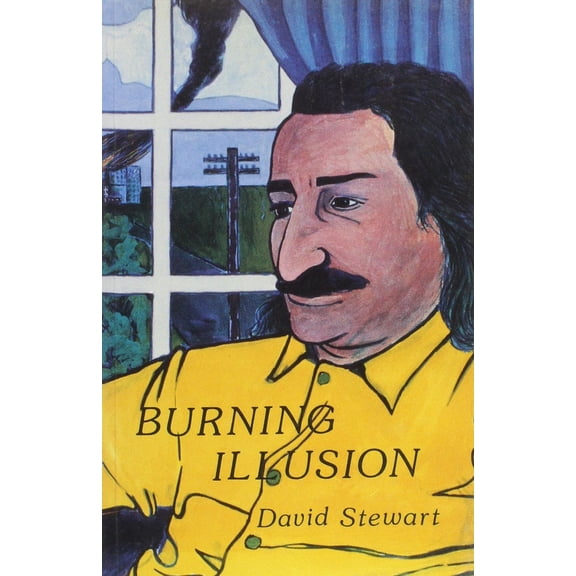 Burning Illusion David Stewart (Paperback)