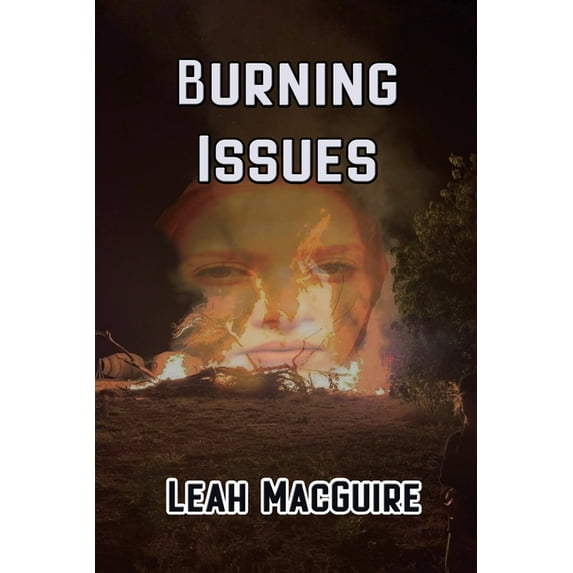 Burning Issues, (Paperback)