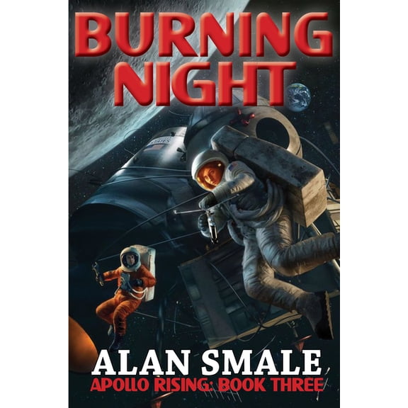 Apollo Rising Burning Night, Book 3, (Paperback)