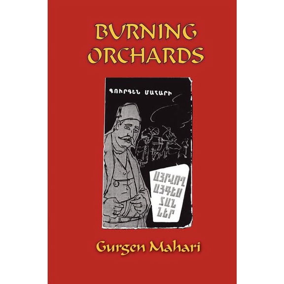 Burning Orchards, (Paperback)